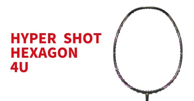 HYPER SHOT HEXAGON (4U)