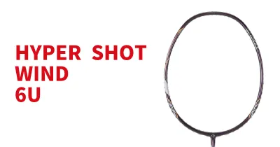 HYPER SHOT WIND (6U)